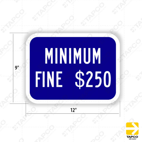 Piture of Sign States Minimum Fine $250